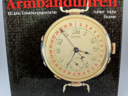 Armbanduhren 100 Jahre Entwicklungsgeschichte